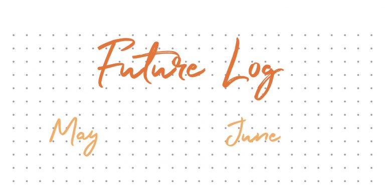 How to Create Your Bullet Journal Future Log